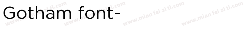 Gotham font字体转换